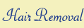 hair removal